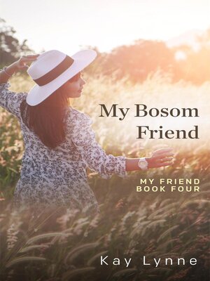 cover image of My Bosom Friend